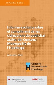 Informe evolutiu sobre el compliment de les obligacions de publicitat activa del Consorci Metropolità de l'Habitatge 2022