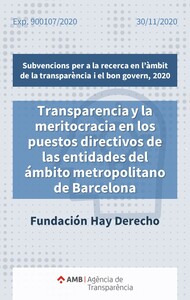Estudio sobre la transparencia y la meritocracia en los puestos directivos de las entidades del ámbito metropolitano de Barcelona