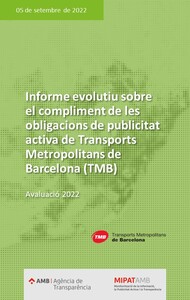 Informe evolutiu sobre el compliment de les obligacions de publicitat activa de Transports Metropolitans de Barcelona (TMB) 2022