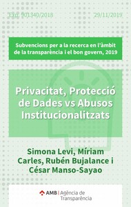 [Privacitat, Protecció de Dades vs Abusos Institucionalitzats]